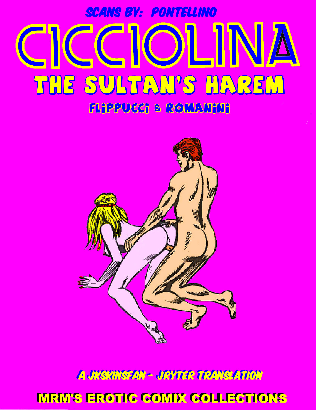 CICCIOLINA - A difficulty SULTANS Obsolete stew - A JKSKINSFAN / JRYTER Comment on